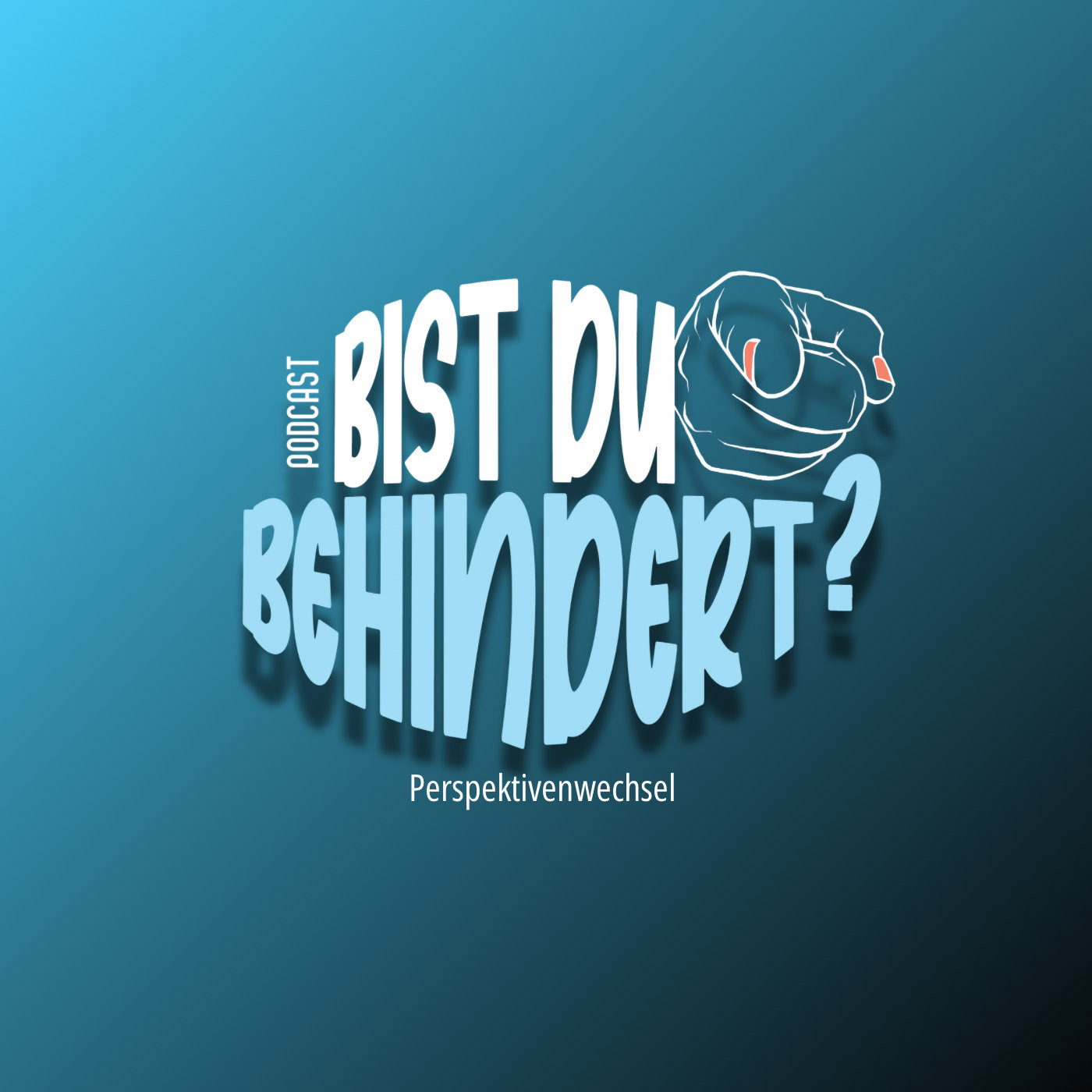 Bist du Behindert? Der Perspektivenwechsel.